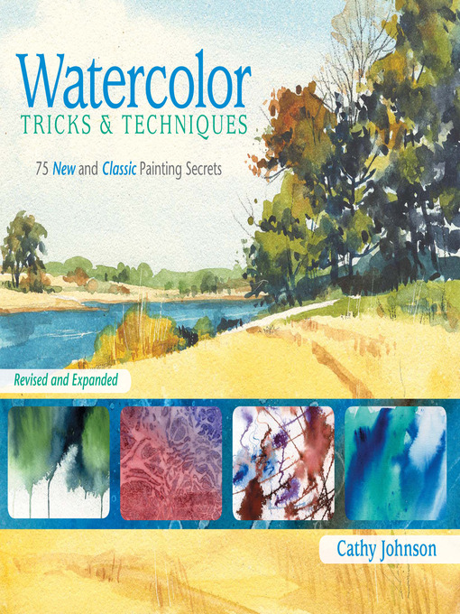 Title details for Watercolor Tricks & Techniques by Cathy Johnson - Available